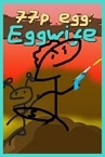 77p egg: Eggwife Playtest