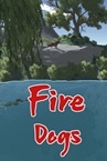 Fire Dogs