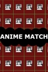 ANIME MATCH