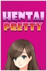 Hentai Pretty
