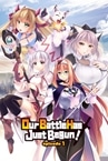 Our Battle Has Just Begun! episode 1