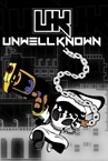 Unwell Known