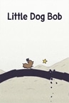 Little Dog Bob