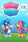 Dandy & Randy DX