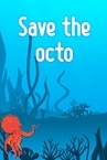 Save The Octo