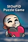 StOoPiD Puzzle Game
