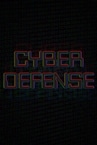 Cyber Defense