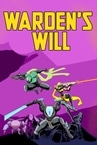 Warden's Will