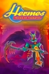 Hermes: Tricks of Thanatos