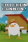 Chicken Cannon!