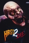Hired 2 Die