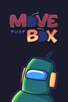 Move That Box!