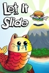 Let It Slide