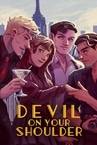 Devil on Your Shoulder