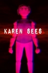 KAREN SEES