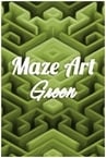 Maze Art: Green