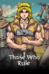 Those Who Rule
