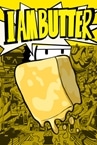 I AM BUTTER VR