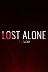 Lost Alone Ep.2 - Paparino