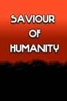 Saviour of Humanity