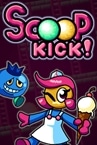 Scoop Kick!