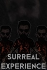 Surreal Experience