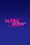 ULTRARUSH
