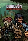 Dungeon: Faster & Deadlier