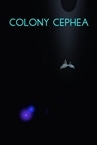 Colony Cephea