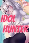 Idol Hunter : Hentai