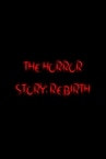 The Horror Story: Remastered - The Prequel