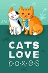 Cats Love Boxes