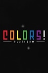 Colors! Platform