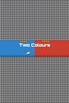 Two Colours