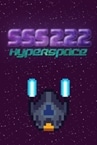 SSS222: HyperSpace