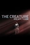 The Creature: Escape Room