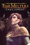 TimeMelters - Challenges