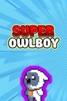 Super Owlboy