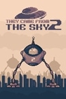 They Came From the Sky 2