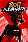 Beat Slayer