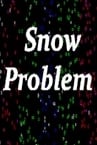 Snow Problem