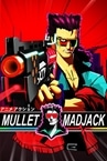 MULLET MADJACK