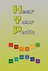 Hear Your Path
