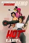 Hot Guns: International Missions Demo