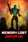 Memory Lost: Chapter One