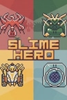 Slime Hero