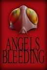 Angels Bleeding