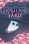 Ghostland Yard Demo