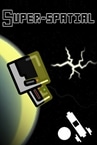 Super-Spatial