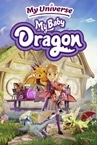 My Universe - My Baby Dragon